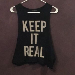 Keep it real Top